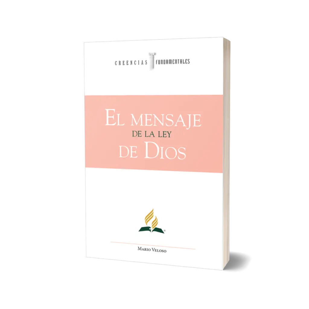 EL MENSAJE DE LA LEY DE DIOS