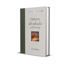 HISTORIA DEL SÁBADO Y DEL DOMINGO
