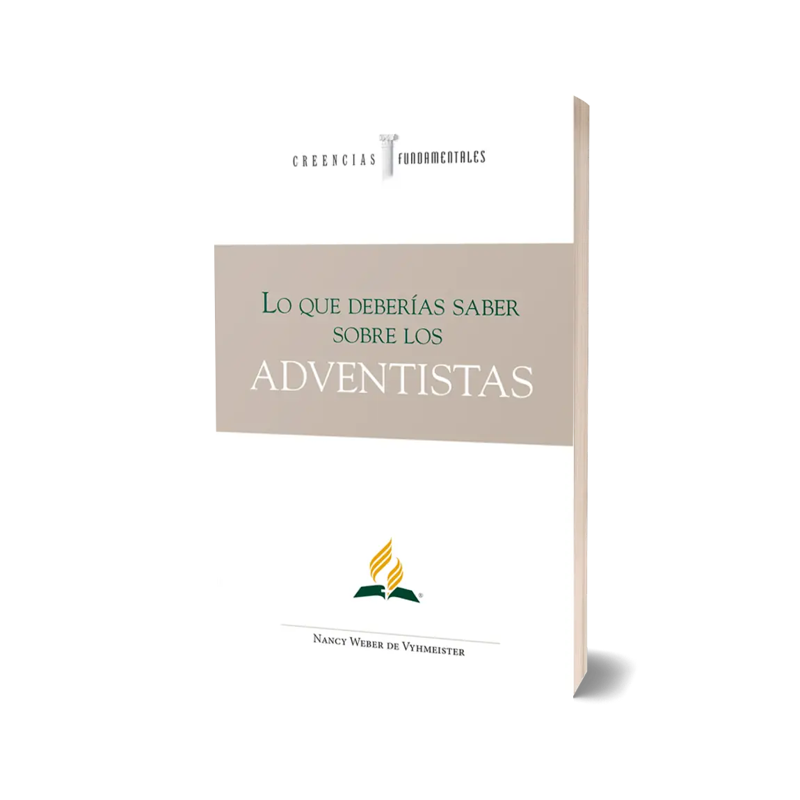 LO QUE DEBERIAS SABER SOBRE LOS ADVENTISTAS