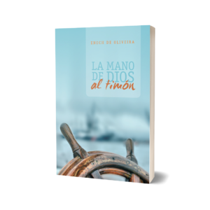 LA MANO DE DIOS AL TIMÓN