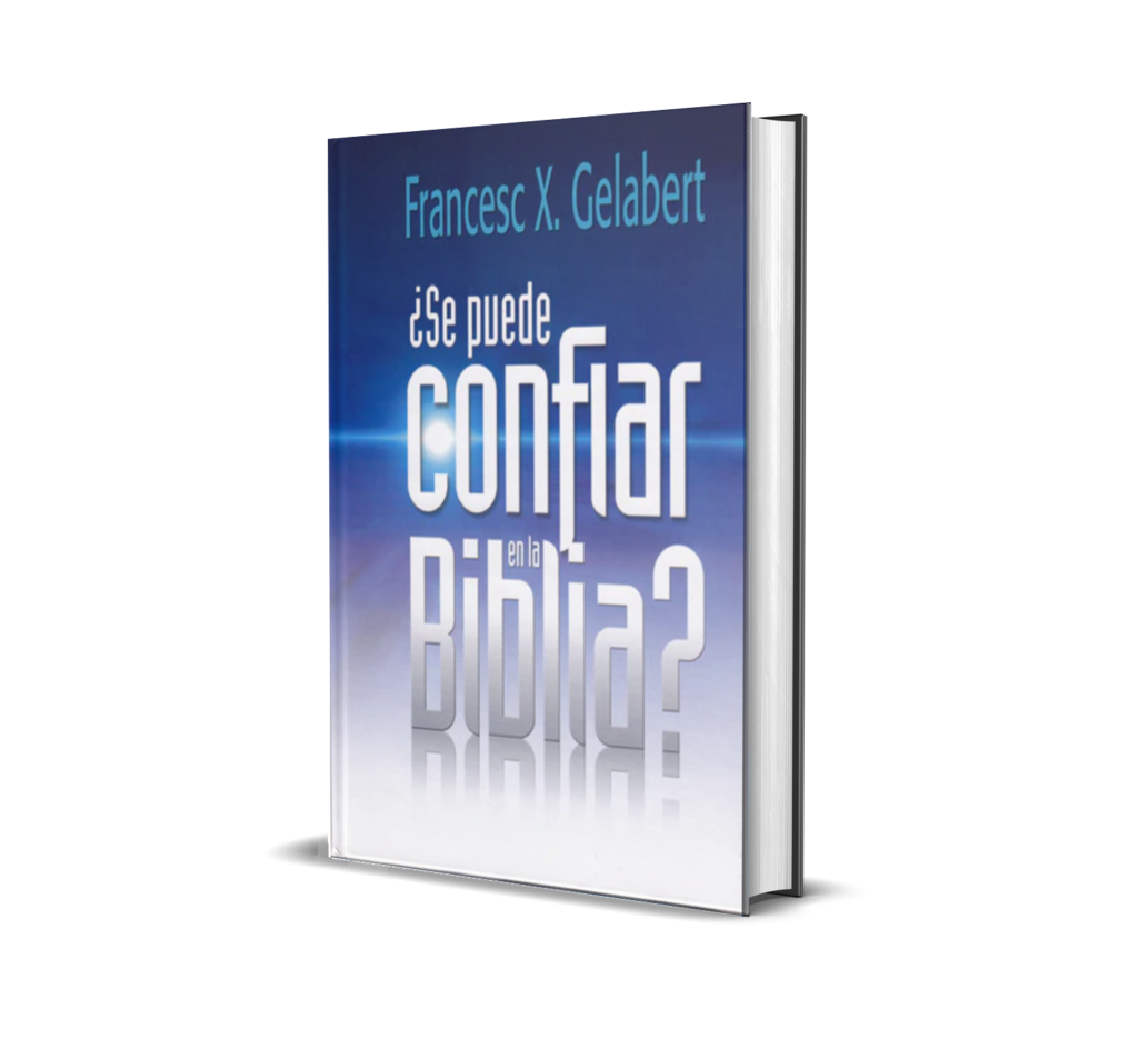 ¿SE PUEDE CONFIAR EN LA BIBLIA?