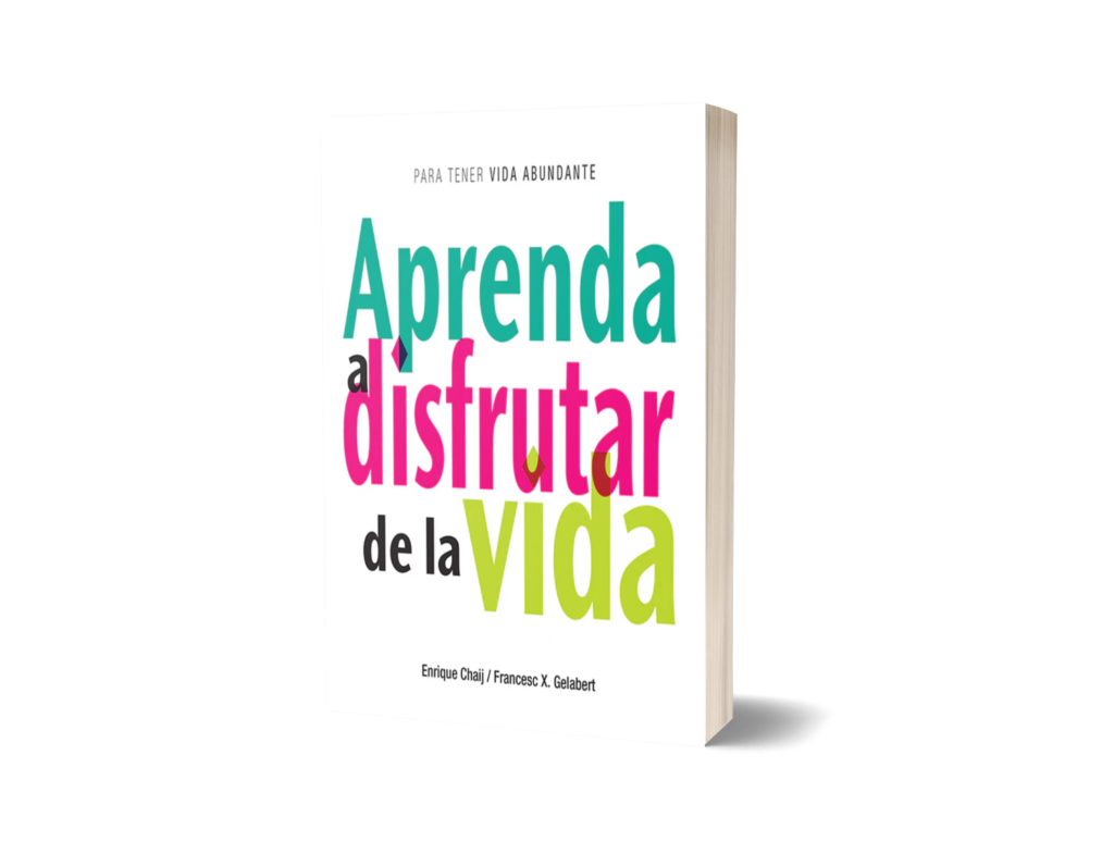 APRENDA A DISFRUTAR DE LA VIDA
