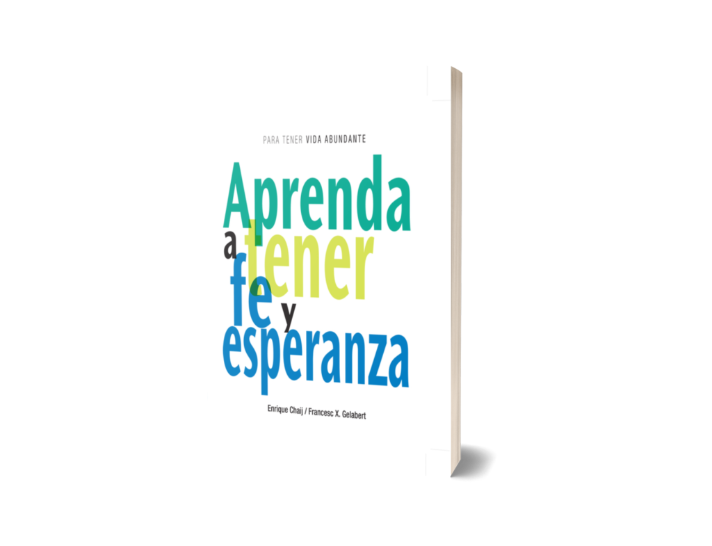 APRENDA A TENER FE Y ESPERANZA