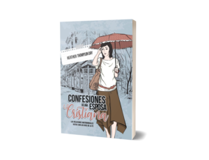 CONFESIONES DE UNA ESPOSA CRISTIANA