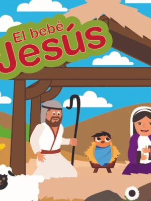 EL BEBÉ JESÚS