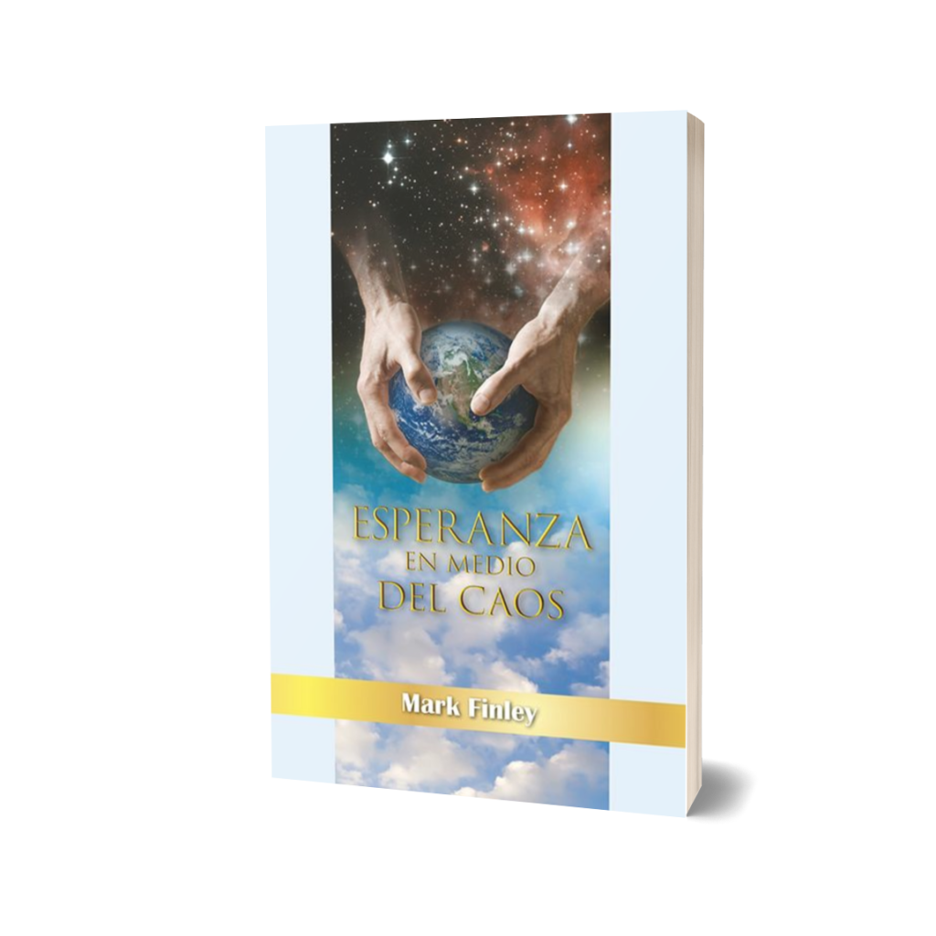 ESPERANZA EN MEDIO DEL CAOS
