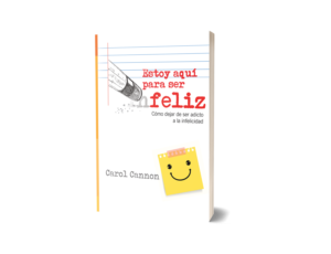 ESTOY AQUÍ PARA SER FELIZ