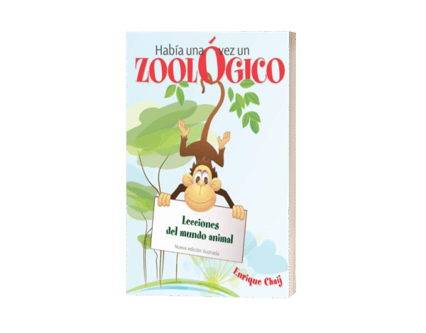 HABÍA UNA VEZ UN ZOOLÓGICO