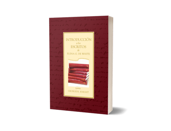 INTRODUCCION A LOS ESCRITOS DE ELENA G. DE WHITE