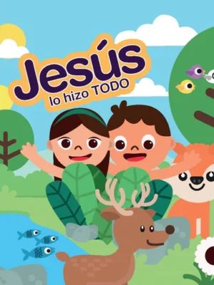 JESÚS LO HIZO TODO