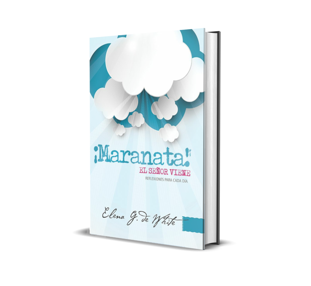 MARANATA «EL SEÑOR VIENE»