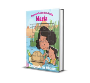 PEQUEÑOS HEROES DE LA BIBLIA - MARIA