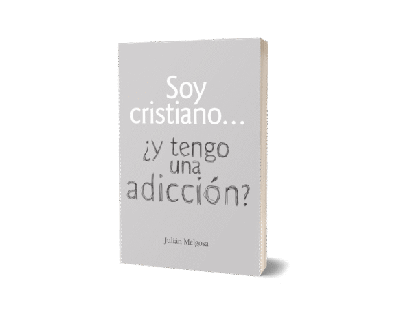 SOY CRISTIANO...¿Y TENGO UNA ADICCION?