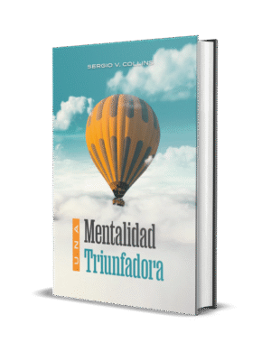 UNA MENTALIDAD TRIUNFADORA