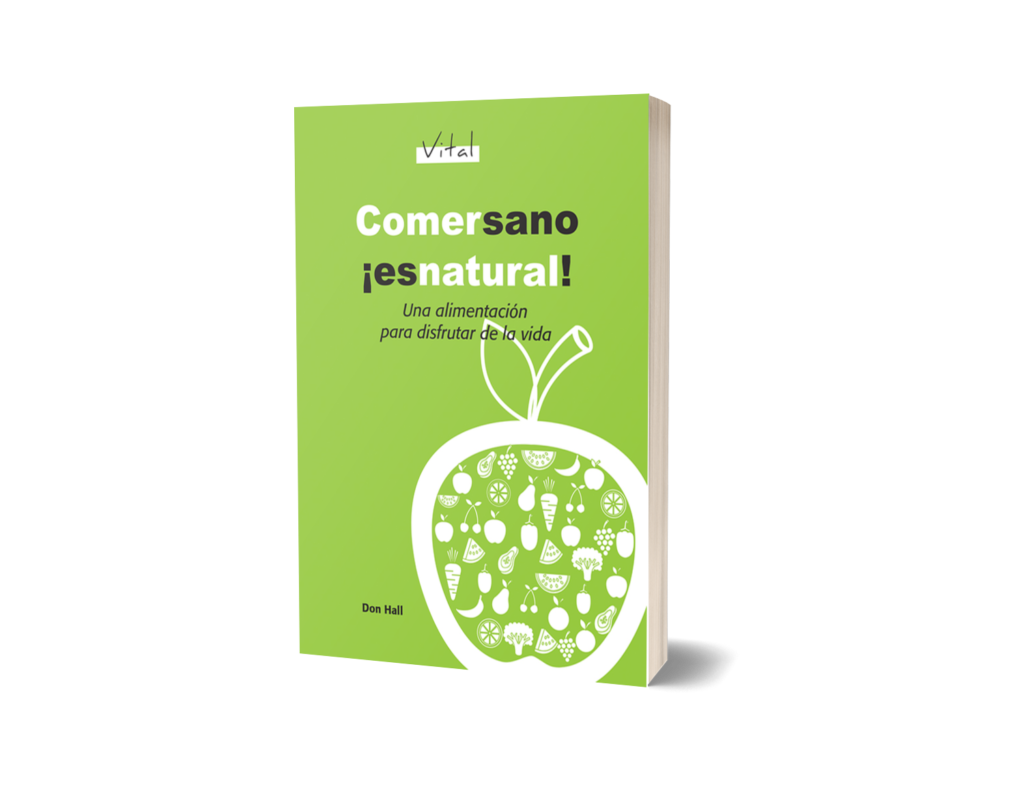 COMER SANO, ES NATURAL! – VITAL