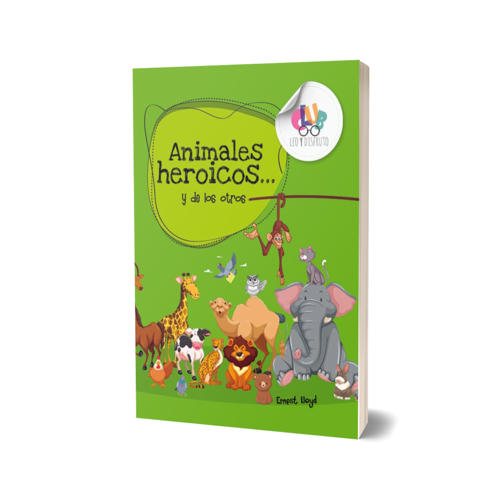 ANIMALES HEROICOS… y de los otros