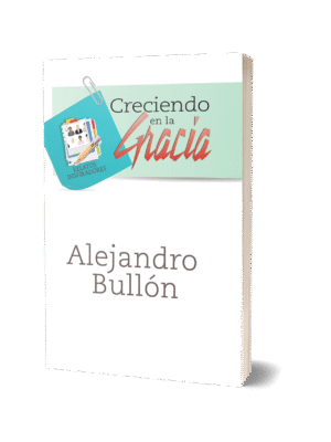 CRECIENDO EN LA GRACIA