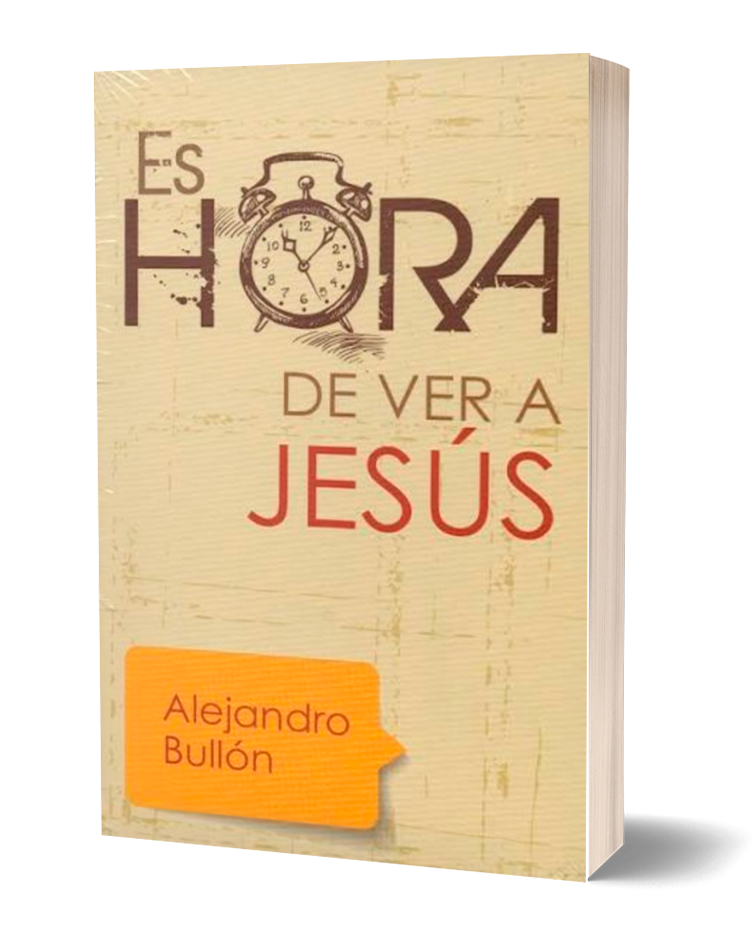 ES HORA DE VER A JESÚS