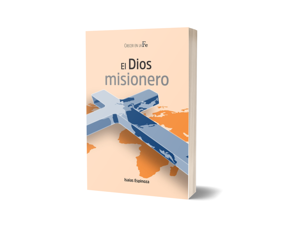 EL DIOS MISIONERO
