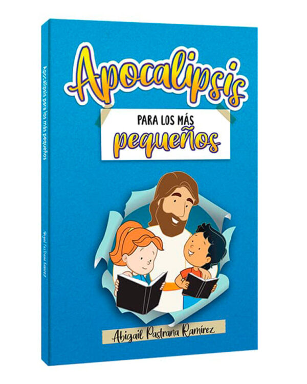 APOCALIPSIS PARA LOS MÁS PEQUEÑOS