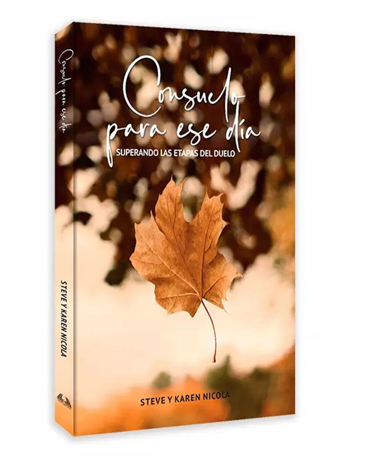 CONSUELOS PARA ESE DÍA – SUPERANDO LAS ETAPAS DEL DUELO