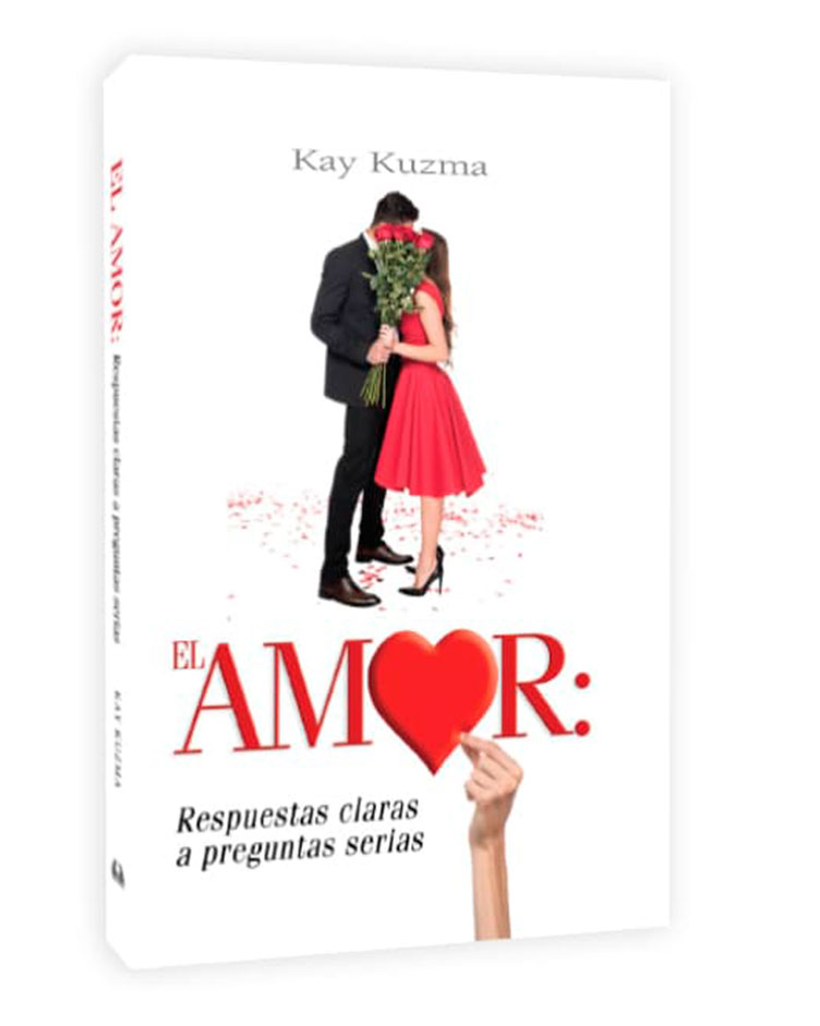 EL AMOR: RESPUESTAS CLARAS A PREGUNTAS SERIAS
