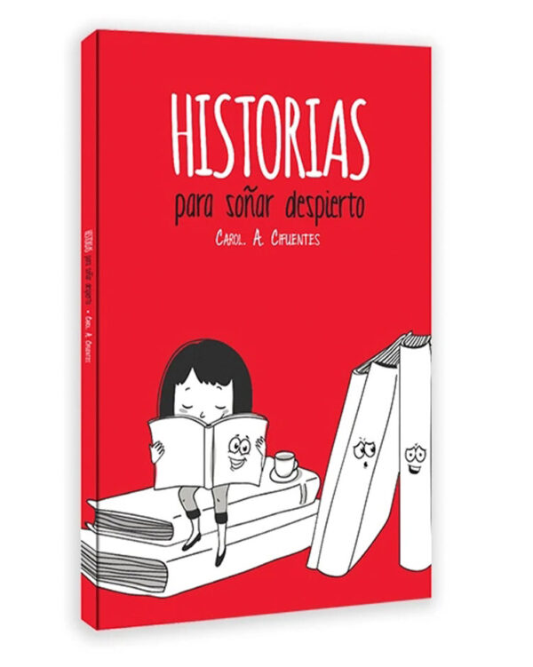 HISTORIAS PARA SOÑAR DESPIERTO