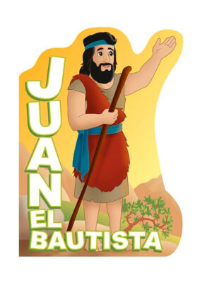 JUAN EL BAUTISTA – FOLLETO PARA NIÑOS