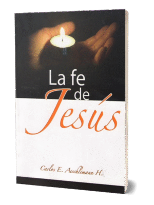 LA FE DE JESÚS
