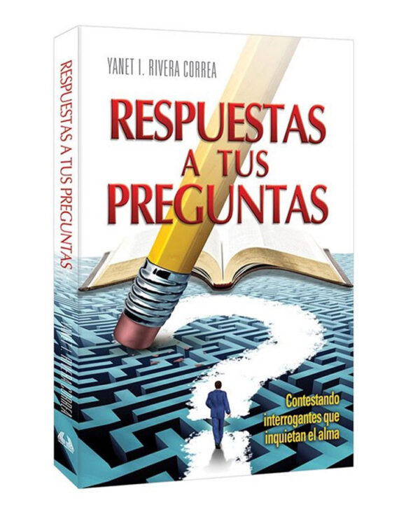 RESPUESTAS A TUS PREGUNTAS