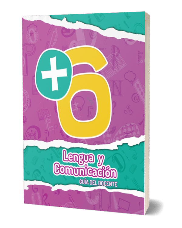 +6 LENGUA Y COMUNICACIÓN - ALUMNOS