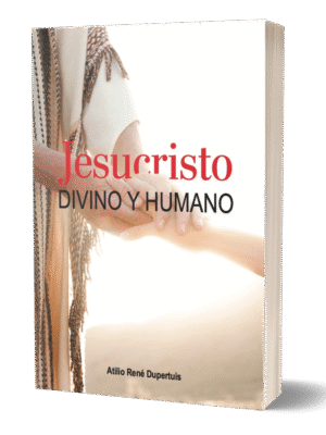 JESUCRISTO DIVINO Y HUMANO