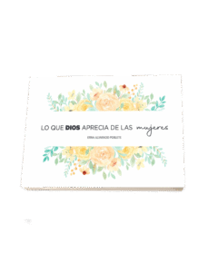LO QUE DIOS APRECIA DE LAS MUJERES