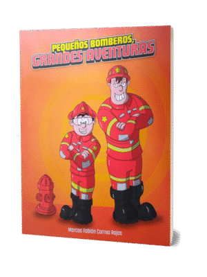 PEQUEÑOS BOMBEROS, GRANDES AVENTURAS