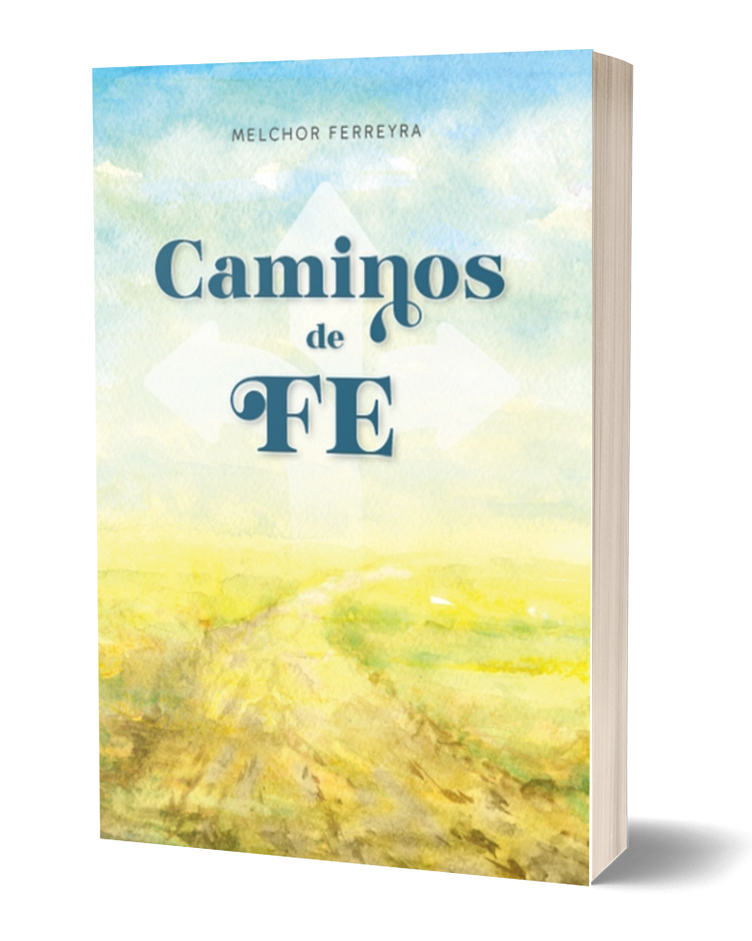 CAMINOS DE FE